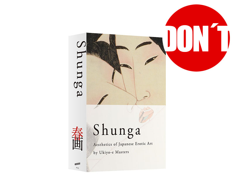Shunga: Aesthetics of Japanese Erotic Art by Ukiyo-e Masters by PIE  International + PIE BOOKS – Muhamed Kafedžić – Muha